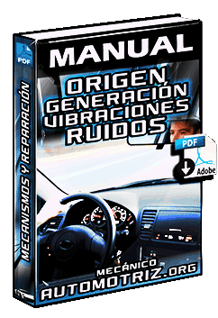 Manual de Origen de la Generación de Vibración – Causas de Ruidos y Reparación