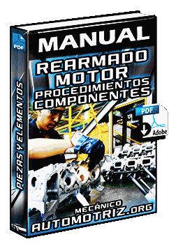 Manual de Procedimiento de Rearmado del Motor – Culata y Bloque de Cilindros