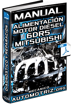 Manual de Sistema de Alimentación del Motor Diésel 6DR5 Mitsubishi - Diagnóstico