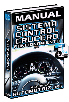 Manual de Sistema de Control de Crucero – Componentes y Funcionamiento de ECU