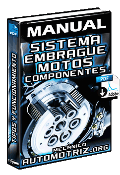 Manual de Sistema de Embrague de Motos – Tipos, Componentes y Funcionamiento