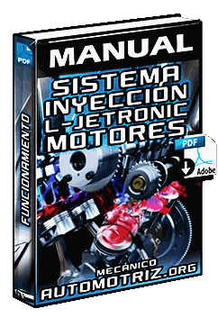 Manual de Sistema de Inyección de Gasolina L-Jetronic en Motores