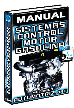 Manual de Sistemas de Control del Motor de Gasolina Controlados por la ECU
