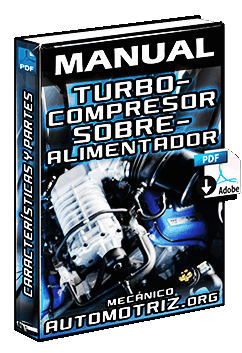 Manual de Turbocompresor y Sobre-Alimentador – Componentes y Sistemas