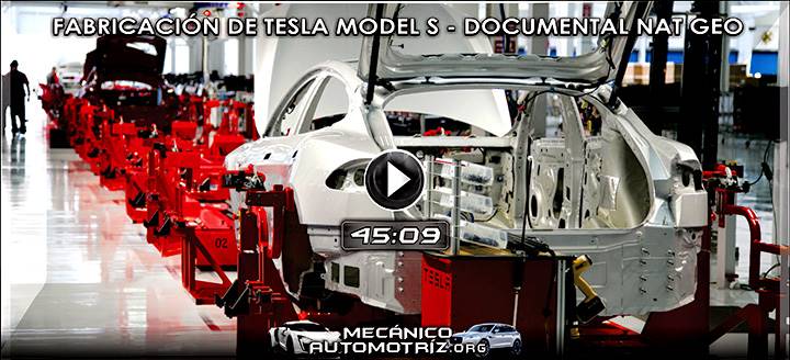 Vídeo de Fabricación del Tesla Model S – Documental National Geographic